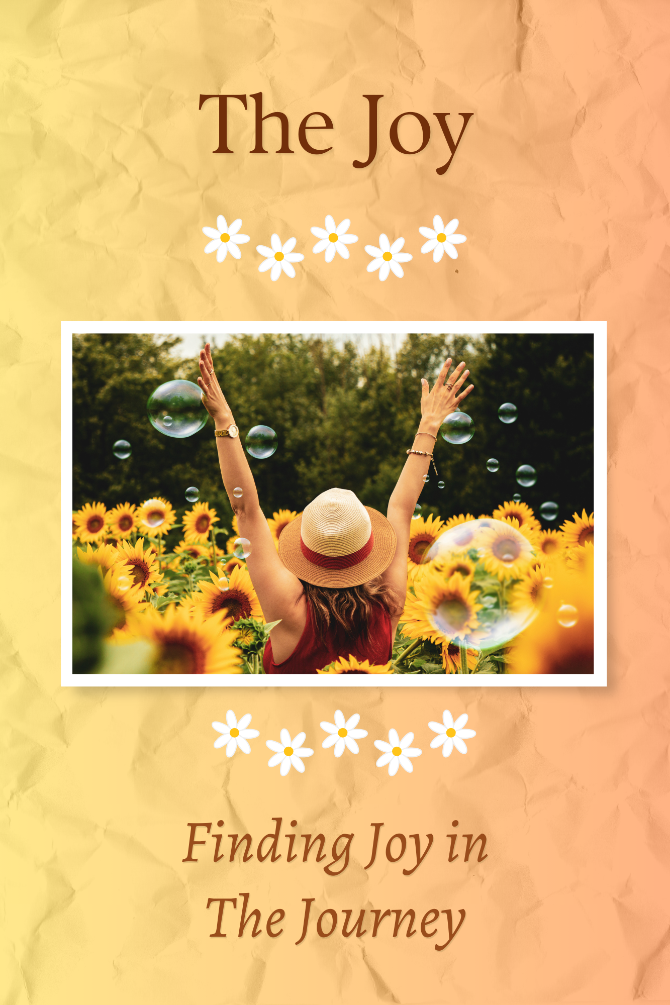 The Joy-Finding Joy Even in Difficult Times