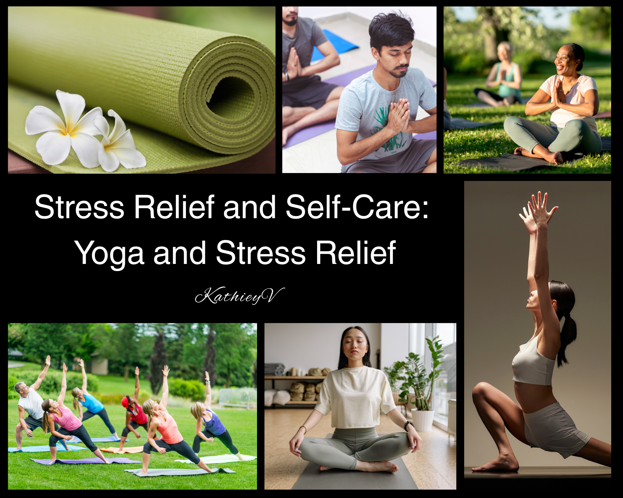 Stress Relief and Self-Care: Yoga and Stress Relief
